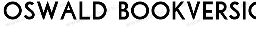 Oswald BookVersion 1字体转换